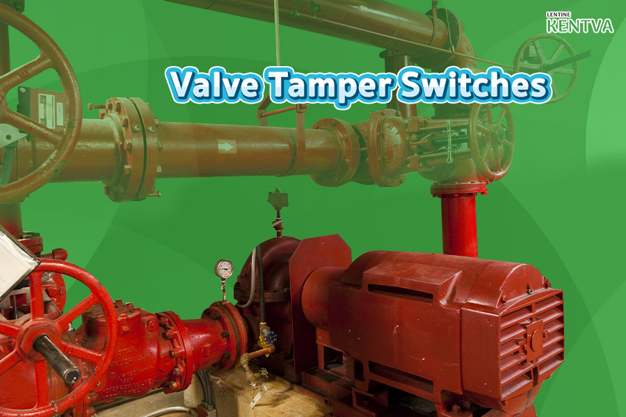 4.Valve Tamper Switches